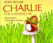 Cover of: Charlie the caterpillar
