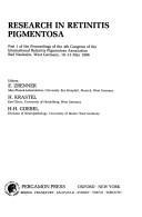 Research in retinitis pigmentosa : Part 1 of the proceedings of the 4th Congress of the International Retinitis Pigmentosa Association, Bad Nauheim, West Germany, 10-13 May 1986