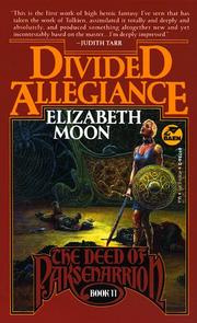 Cover of: Divided Allegiance (The Deed of Paksenarrion, Book 2)