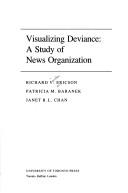 Visualizing deviance by Richard V. Ericson