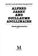 Alfred Jarry and Guillaume Apollinaire by Claude Schumacher