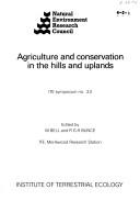 Agriculture and conservation in the hills and uplands