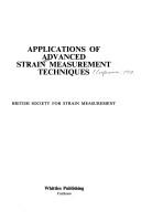 Applications of advanced strain measurement techniques