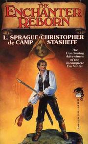 Cover of: The Enchanter Reborn by L. Sprague De Camp