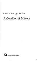 Cover of: A corridor of mirrors