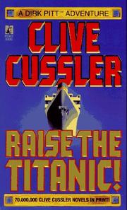 Cover of: RAISE THE TITANIC (Clive Cussler)