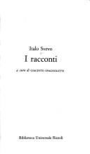Cover of: I racconti by Italo Svevo