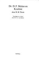 Dr. D.F. Malan en koalisie by Hendrik Bernardus Thom