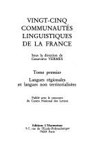 Cover of: Vingt-cinq communautés linguistiques de la France by sous la direction de Geneviève Vermes.