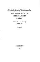 Cover of: Memoirs of a highland lady by Elizabeth Grant