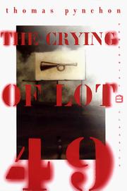 Cover of: The Crying of Lot 49 by Thomas Pynchon