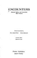 Cover of: Encounters: selected Indian and Australian short stories