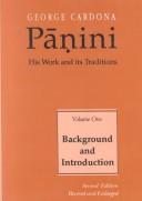 Pāṇini, his work and its traditions by George Cardona