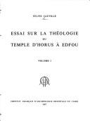Cover of: Essai sur la théologie du temple d'Horus à Edfou