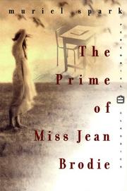 Cover of: The prime of Miss Jean Brodie