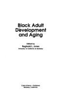 Cover of: Black adult development and aging