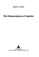 Cover of: The Metamorphoses of Apuleius: Judith K. Krabbe.