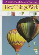 Cover of: How things work. by 