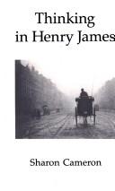Cover of: Thinking in Henry James