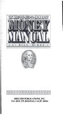 The what-you-need-to-know about money manual by McKee, Bill