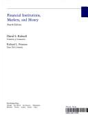 Financial institutions, markets, and money by David S. Kidwell