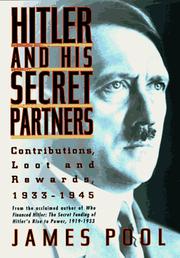 Cover of: Hitler and his secret partners: contributions, loot and rewards, 1933-1945