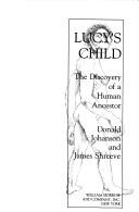 Cover of: Lucy's child by Donald C. Johanson