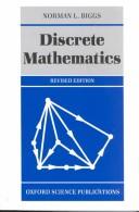 Discrete mathematics by Norman Biggs, Norman L. Biggs
