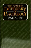 The concise dictionary of psychology by David A. Statt