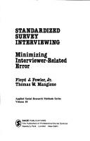 Cover of: Standardized survey interviewing ; minimizing interviewer-related error