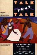 Cover of: Talk that talk: an anthology of African-American storytelling