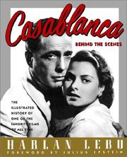 Cover of: Casablanca: behind the scenes