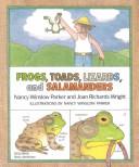 Frogs, toads, lizards, and salamanders by Nancy Winslow Parker