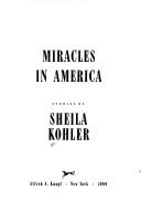 Cover of: Miracles in America: stories