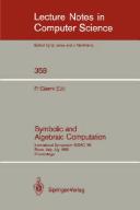Cover of: Symbolic and algebraic computation: International Symposium ISSAC '88, Rome, Italy, July 4-8, 1988 : proceedings