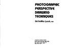 Cover of: Photographic perspective drawing techniques
