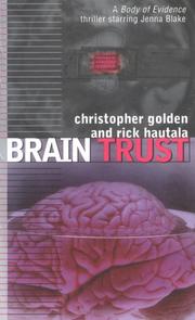 Brain trust by Christopher Golden, Rick Hautala