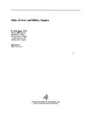 Atlas of liver and biliary surgery