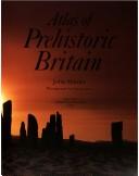 Cover of: Atlas of prehistoric Britain