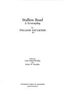 Stallion Road : a screenplay