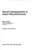 Recent developments in insect neurohormones by Marie Raabe