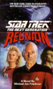 Cover of: Reunion (Star Trek: The Next Generation) by Michael Jan Friedman, Dave Stern