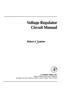 Cover of: Voltage regulator circuit manual