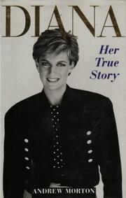 Cover of: Diana Her True Story by Andrew Morton