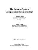 The immune system : comparative histophysiology