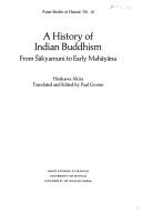 Cover of: A history of Indian Buddhism: from Śākyamuni to early Mahāyāna