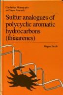 Cover of: Sulfur analogues of polycyclic aromatic hydrocarbons (thiaarenes).
