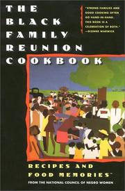 Cover of: The Black Family Reunion Cookbook: Recipes and Food Memories