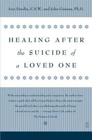 Cover of: Healing after the suicide of a loved one