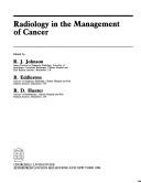 Radiology in the management of cancer